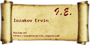 Iszakov Ervin névjegykártya